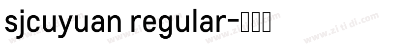 sjcuyuan regular字体转换